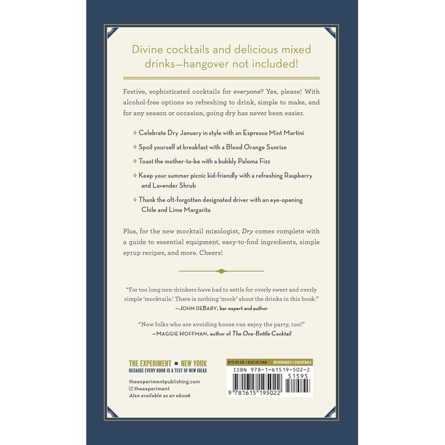 Dry: Delicious Handcrafted Cocktails and Other Clever Concoctions―Seasonal, Refreshing, Alcohol-Free