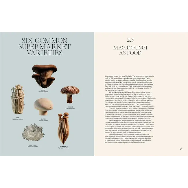 : How Fungi Can Feed Us, Heal Us, Free Us and Save Our WorldThe Future is Fungi