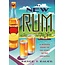 The New Rum: A Modern Guide to the Spirit of the Americas
