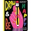 Draw & Be Happy: Art Exercises to Bring You Joy