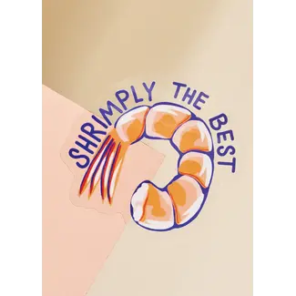 One & Only Paper Shrimply the Best Sticker