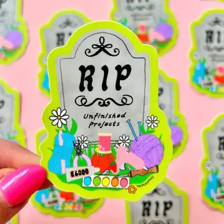 RIP Unfinished Projects Sticker