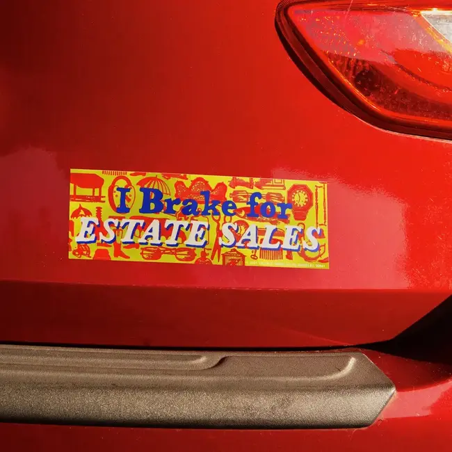 I Brake for Estate Sales Bumper Sticker