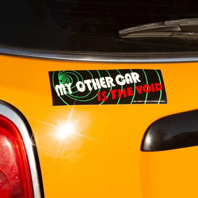 My Other Car is the Void Bumper Sticker