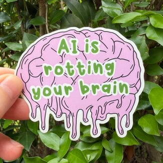 Goose Designworks AI Is Rotting Your Brain Sticker
