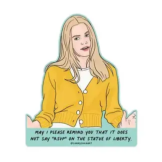 May I Please Remind You Sticker