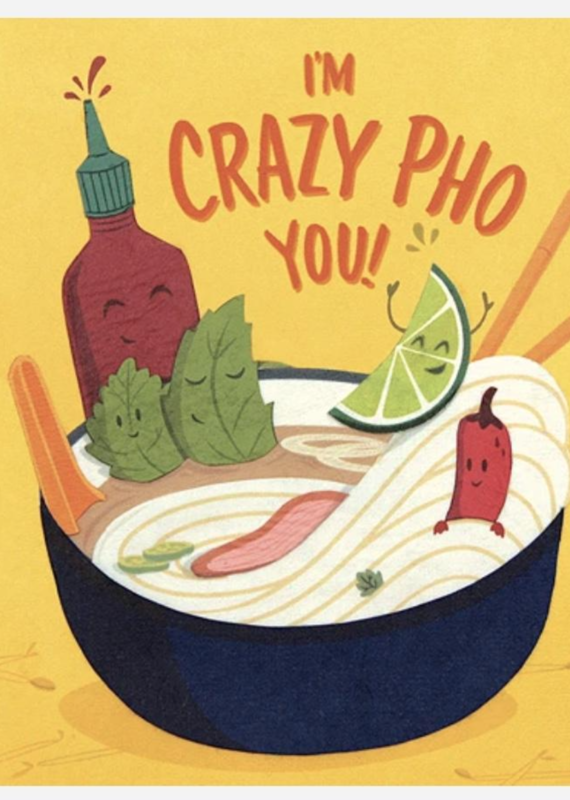Good Paper Crazy Pho You Greeting Card