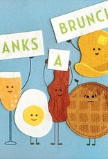Good Paper Thanks a Brunch Greeting Card