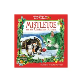  Mistletoe and the Christmas Kittens - Paperback