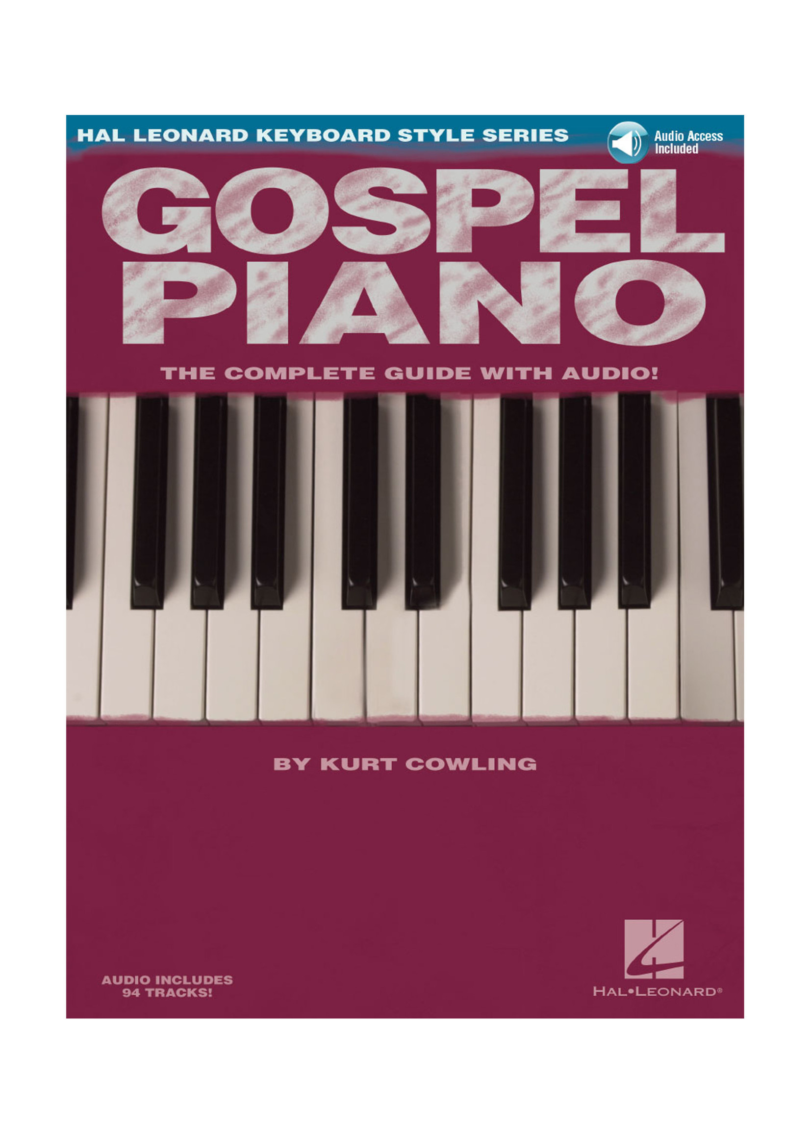 Hal Leonard Gospel Piano- Hal Leonard Keyboard Style Series