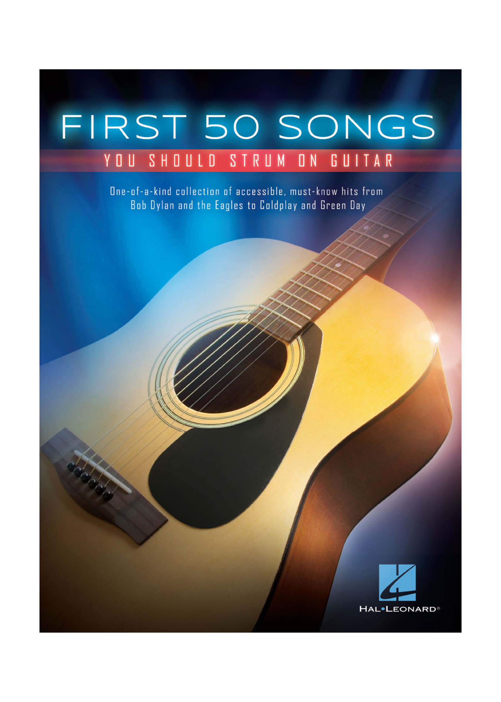 Hal Leonard First 50 Songs You Should Strum On Guitar