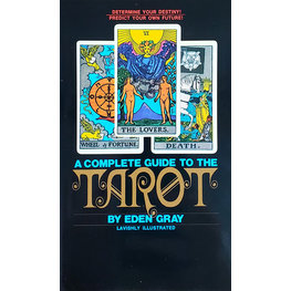Complete Guide to the Tarot