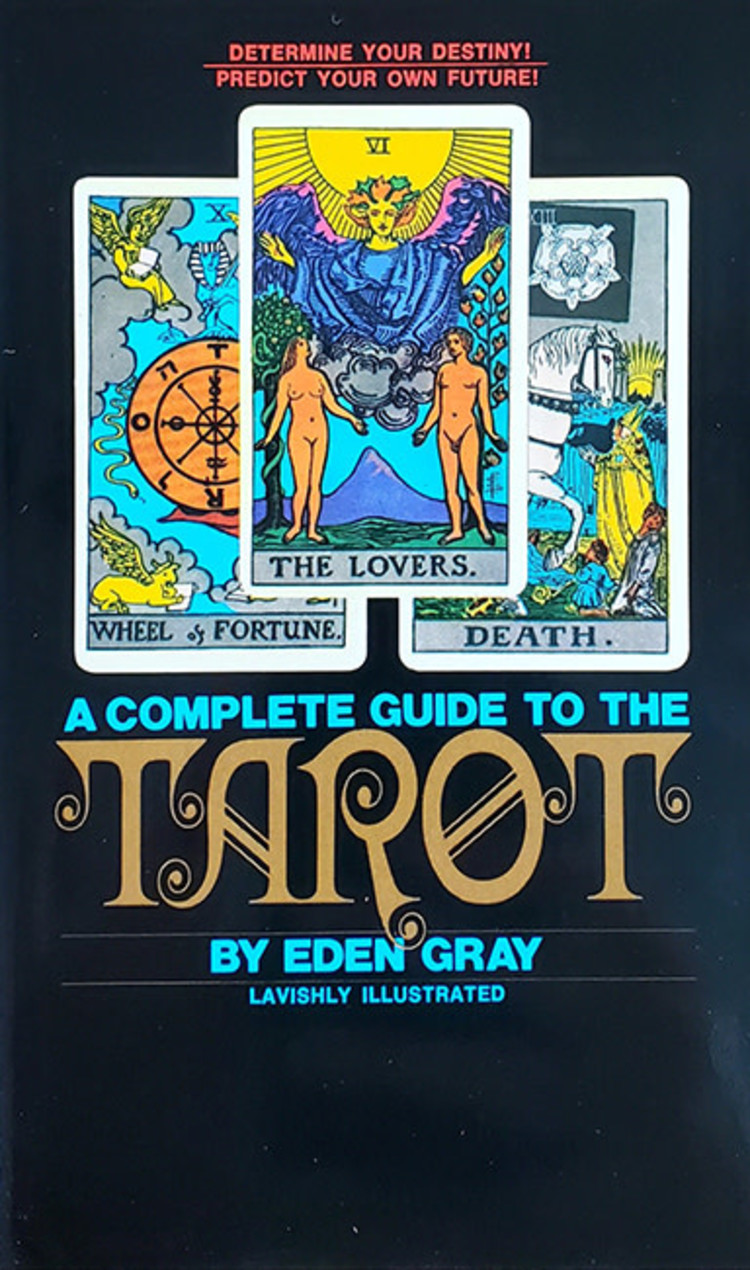 Complete Guide to the Tarot