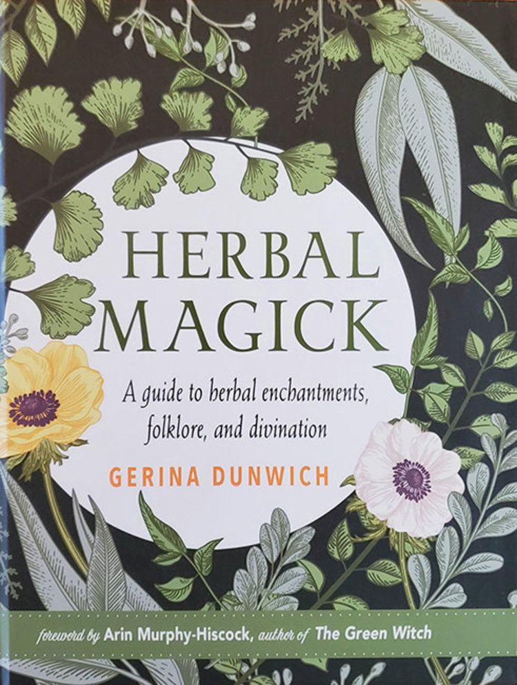 Herbal Magick: A Guide to Herbal Enchantments