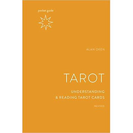 Pocket Guide to the Tarot, Revised: Understanding and Reading Tarot Cards