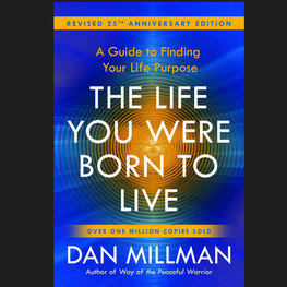 Life You Were Born to Live