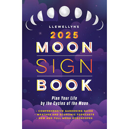 2025 Llewellyn's Moon Sign Book