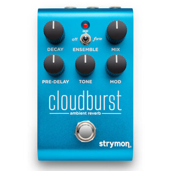 Strymon CloudBurst Reverberator