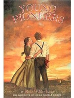Young Pioneers by Rose Wilder Lane