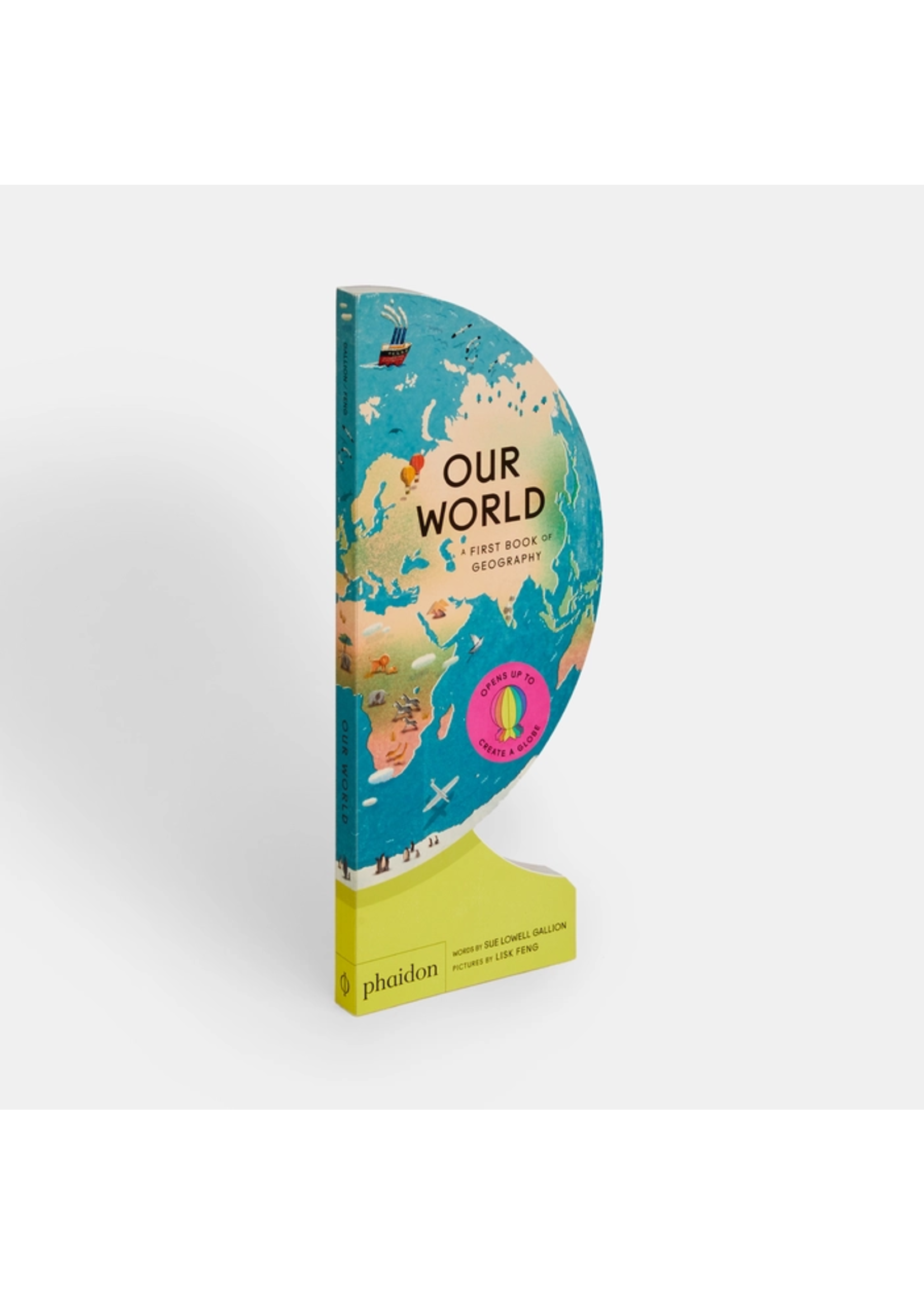 Our  World : A First World Globe