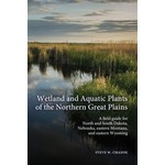 Wetland/Aquatic Plants of the Northern Great Plains