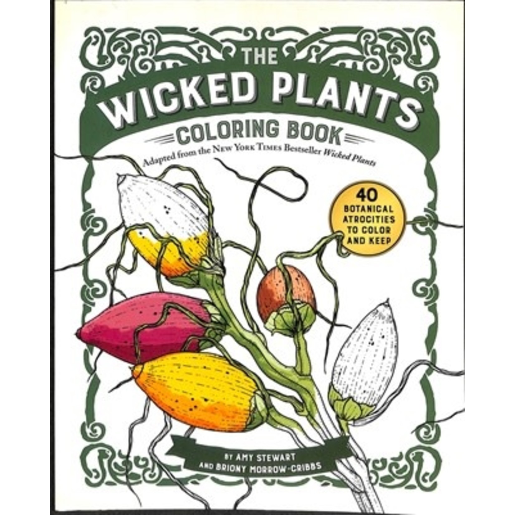 Wicked Plants Coloring Book South Dakota Agricultural Heritage Museum