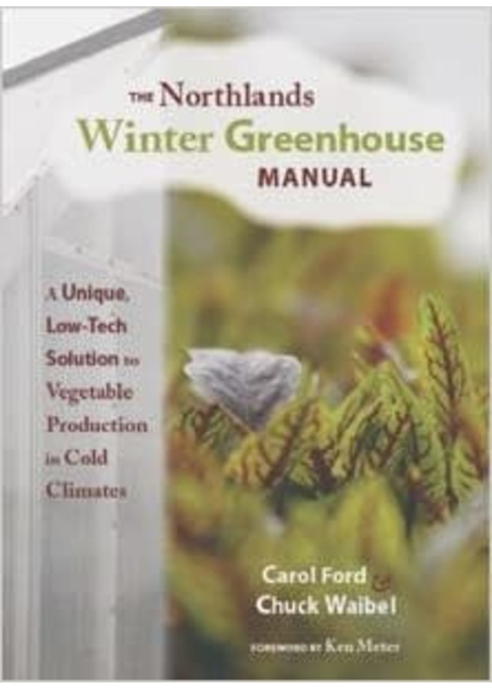 Northlands Winter Greenhouse Manual