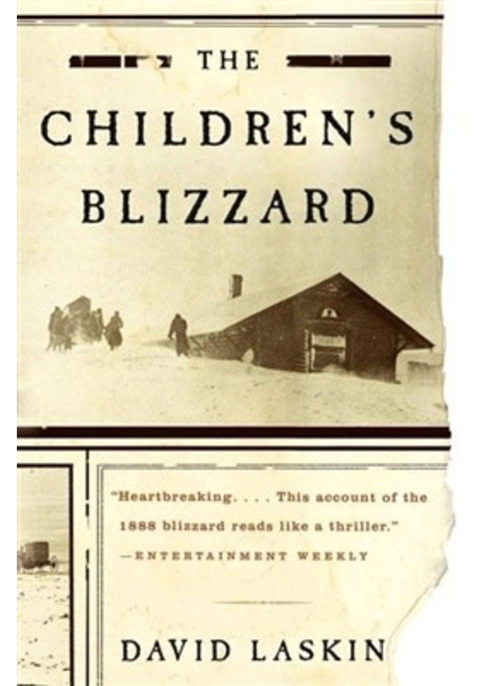 The Children's Blizzard by David Laskin