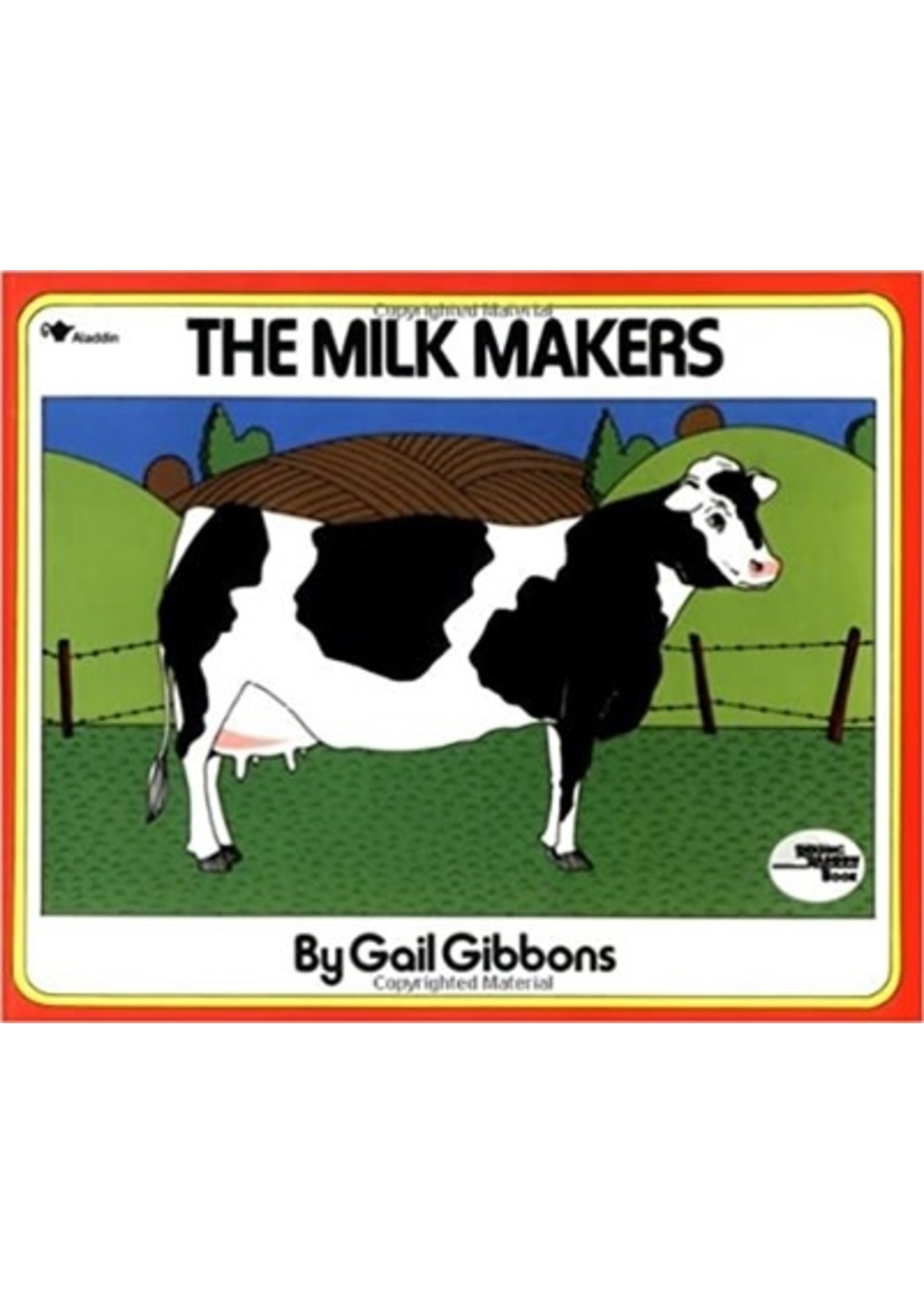 Milk Makers by Gail Gibbons