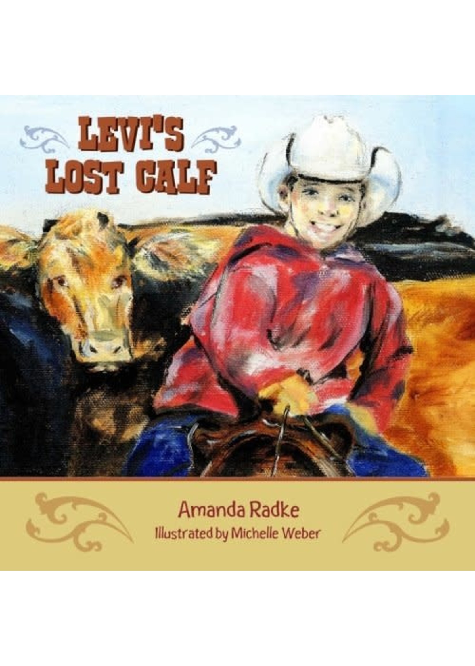 Levi's Lost Calf by Amanda Radke