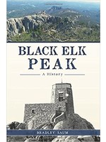 Black Elk Peak: A History