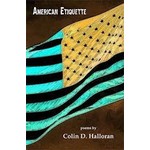 American Etiquette by Colin D. Halloran