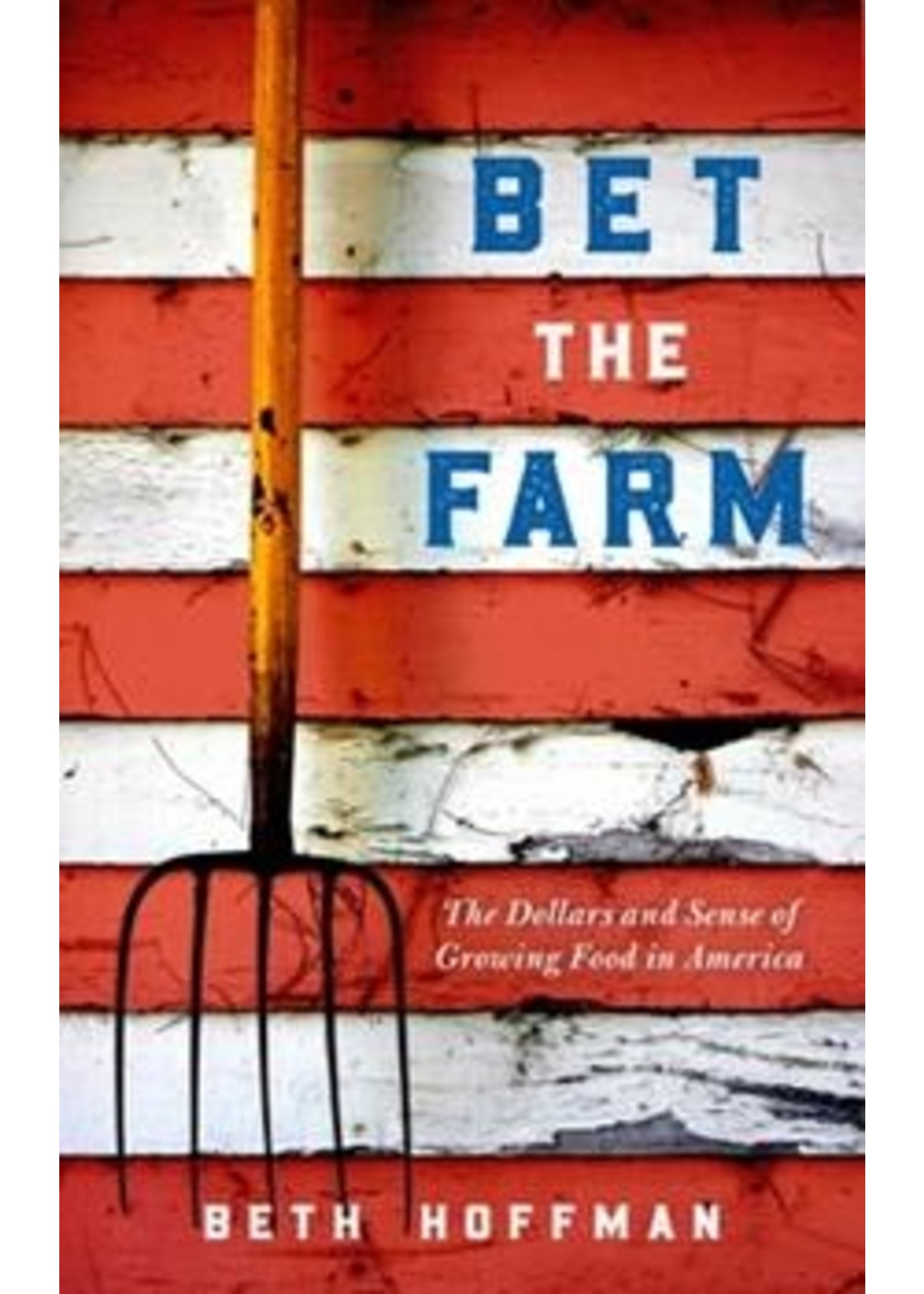 Bet The Farm by Beth Hoffman