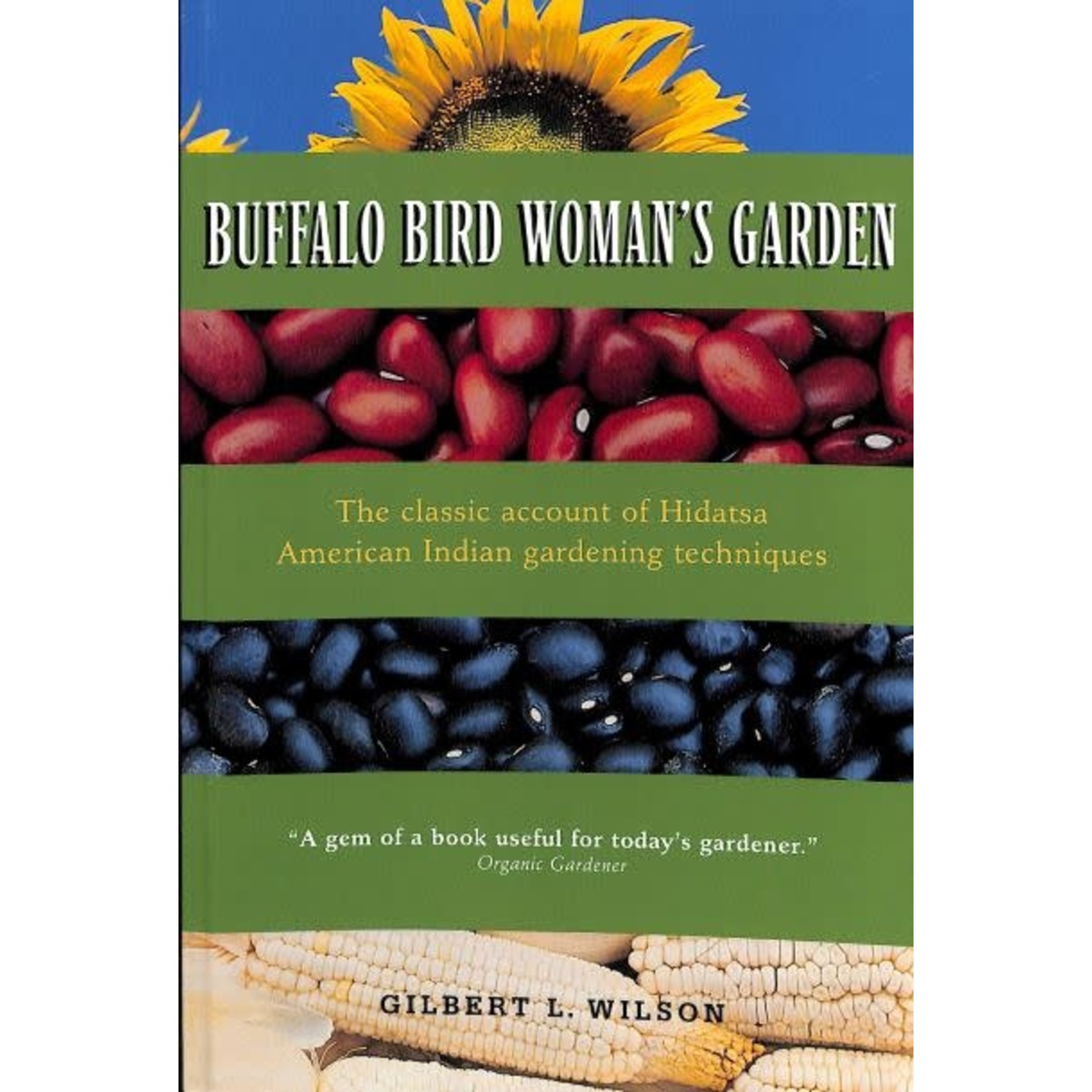 Buffalo Bird Womans Garden