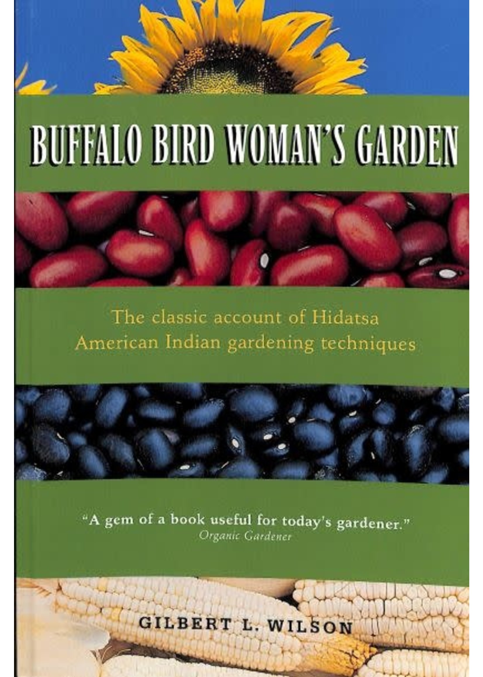 Buffalo Bird Womans Garden