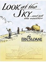 Look at the Sky and Tell the Weather by Eric Sloan