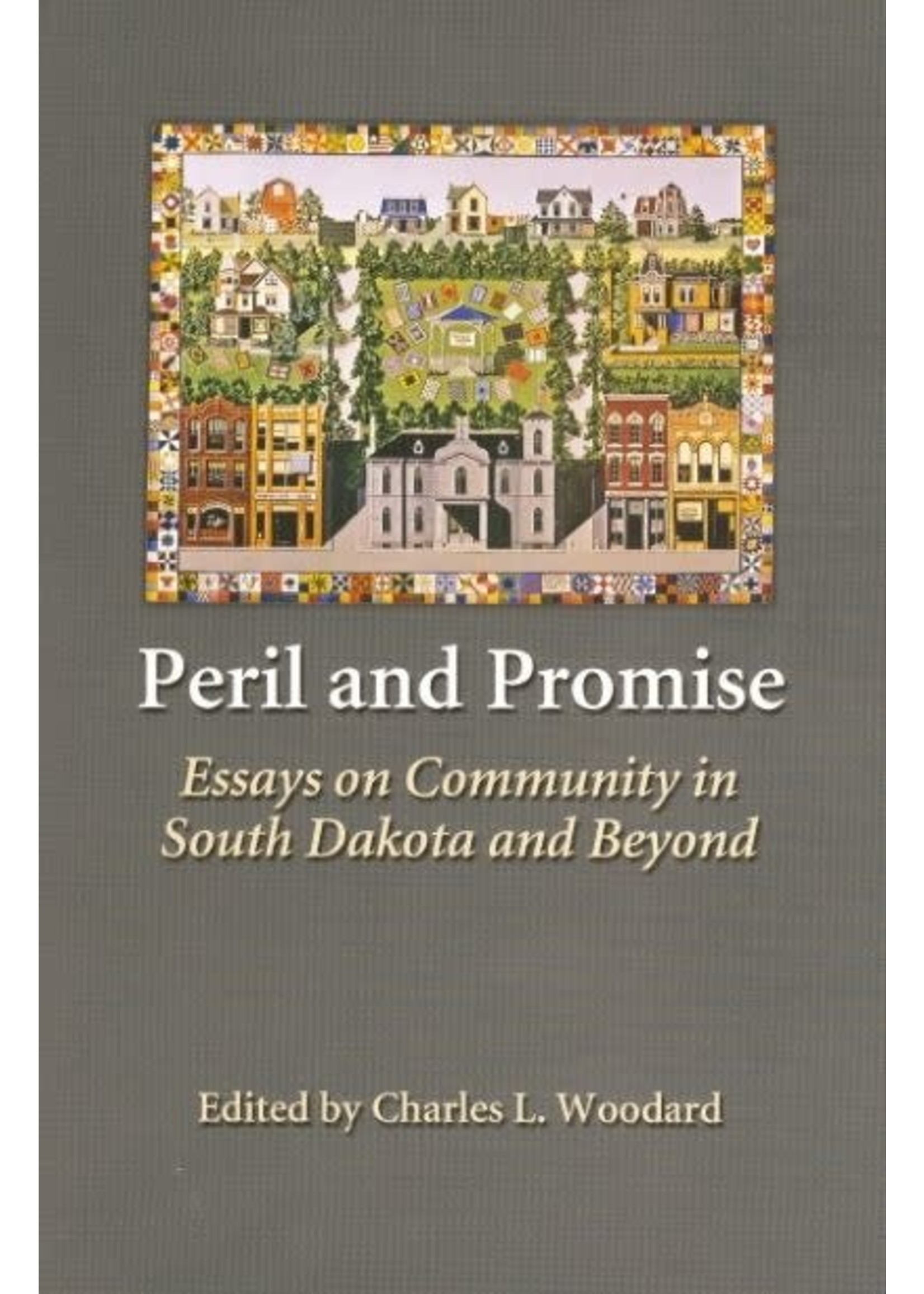 Perils & Promise: Essays on Community