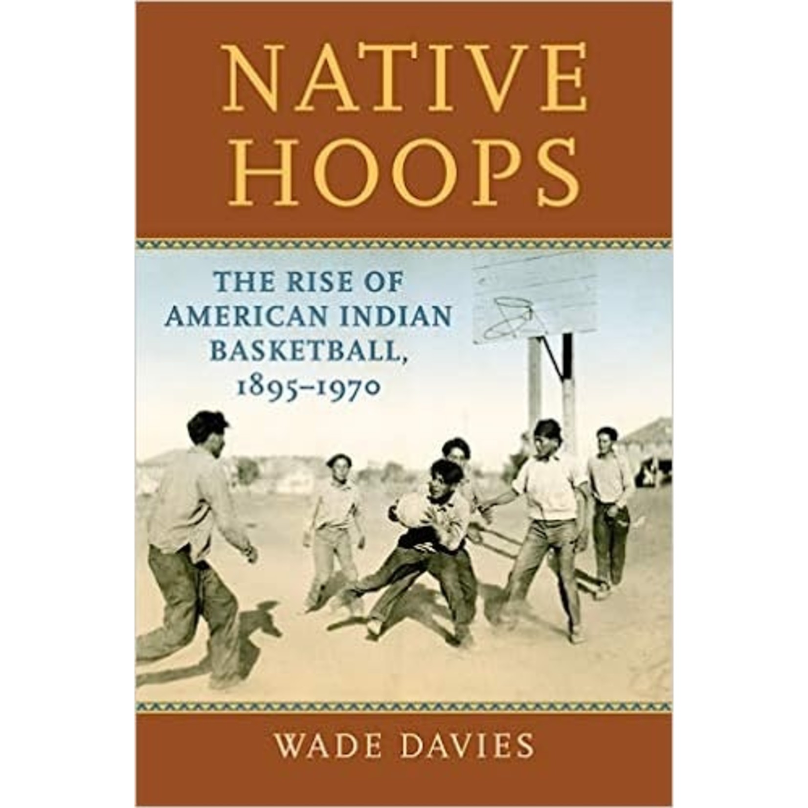 Native Hoops by Wade Davies