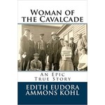 Woman of the Cavalcade by Edith Eudora Kohl