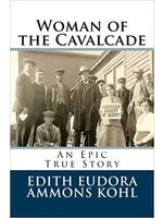 Woman of the Cavalcade by Edith Eudora Kohl