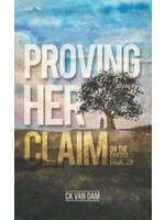 Proving Her Claim by CK Van Dam