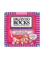 GeoCentral Dig into Rocks Guide: Rocks, Minerals and Crystals