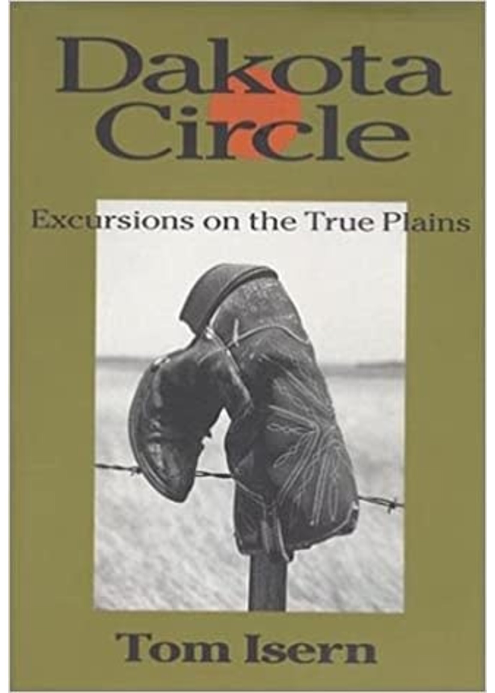 Dakota Circle by Tom  Isern