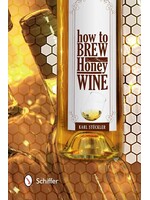 schiffer publishing How To Brew Honey Wine
