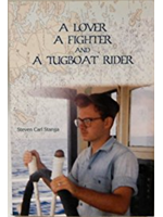 A lover, A fighter & A Tugboat