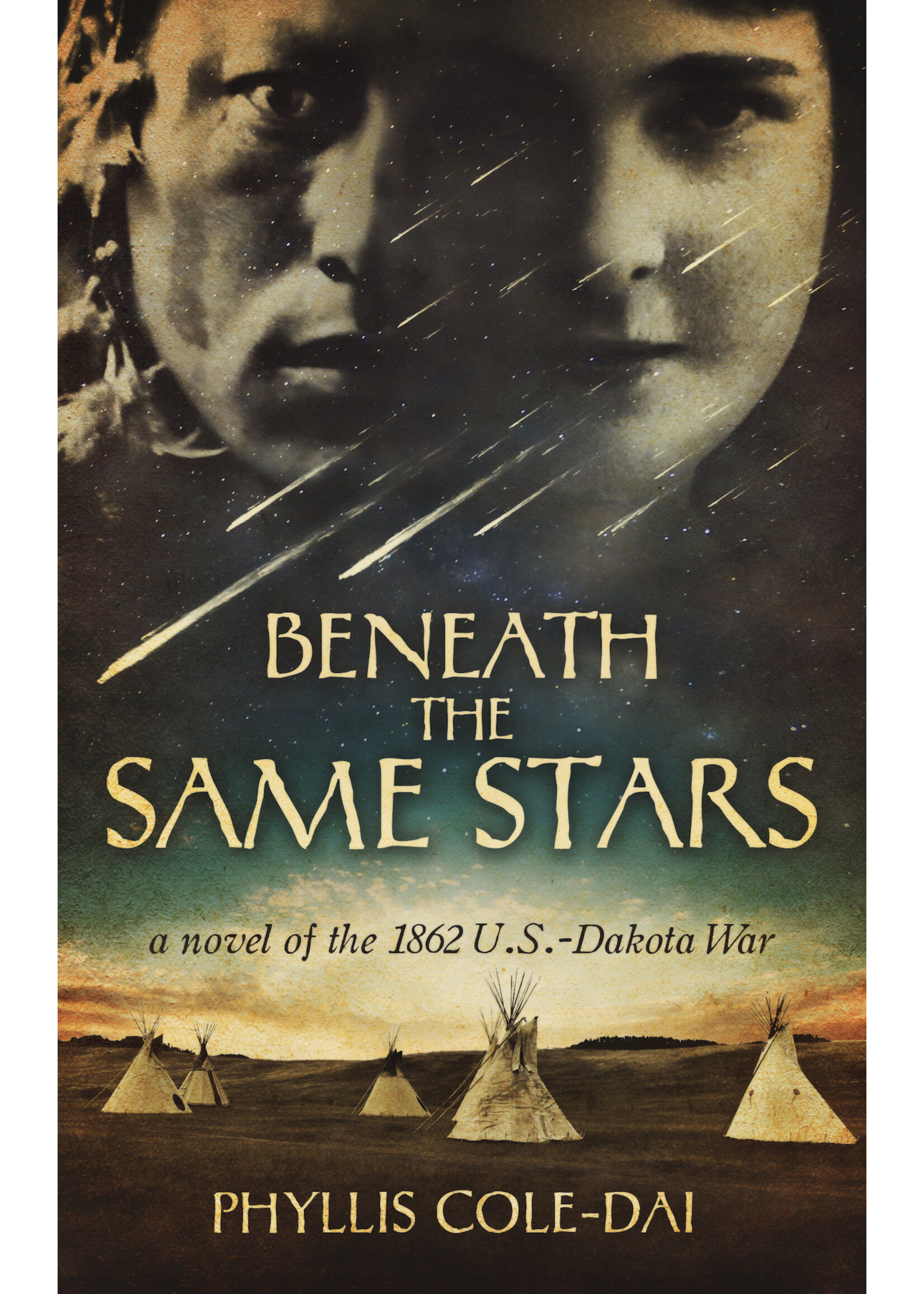 Beneath the Same Stars by Phyllis Cole-Dai