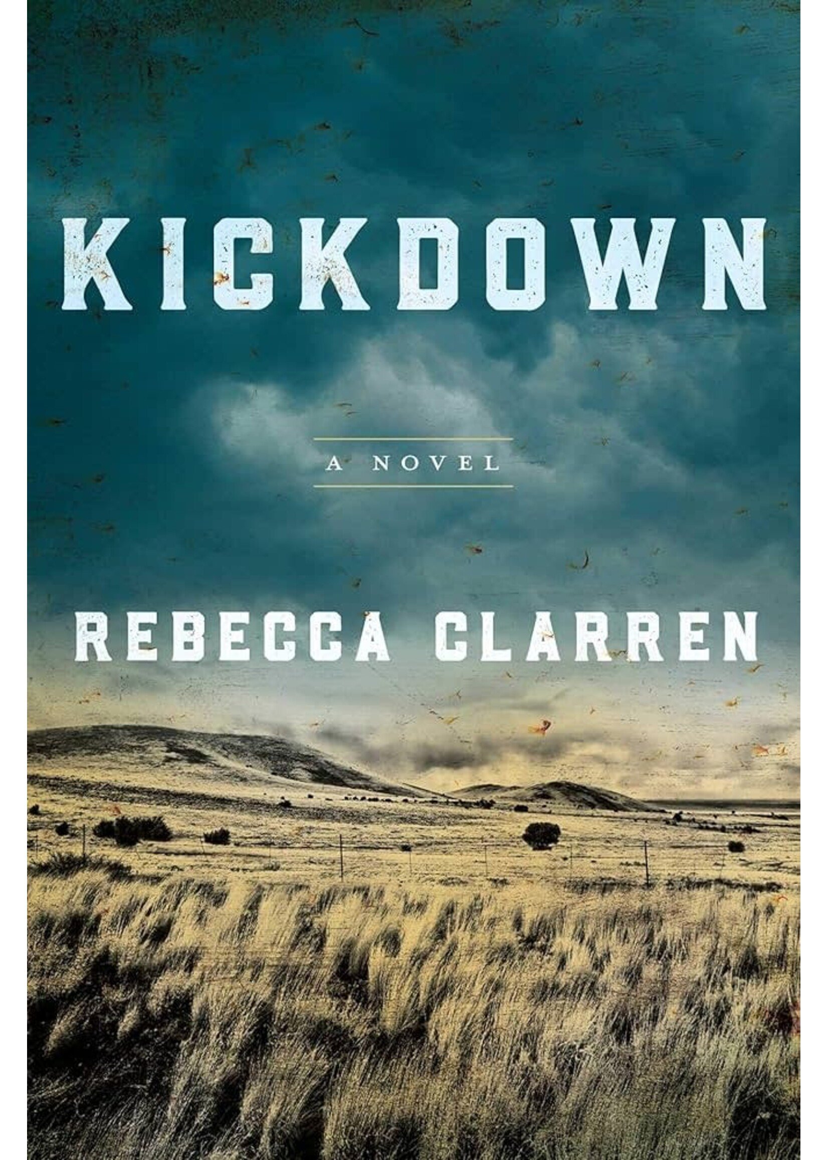 Kickdown by Rebecca Clarren