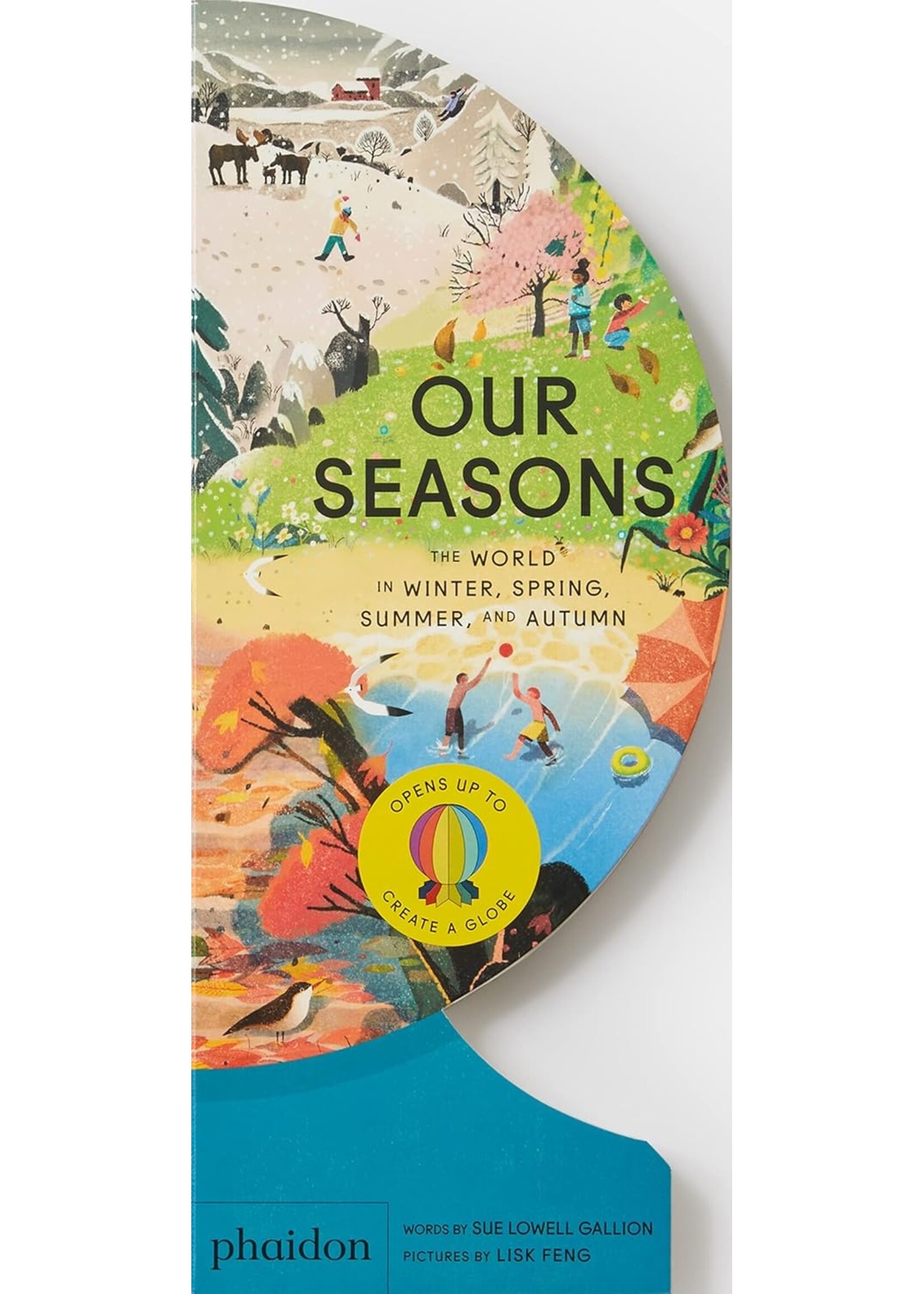 Ingram Our Seasons: The World in Winter, Spring, Summer, and Autumn
