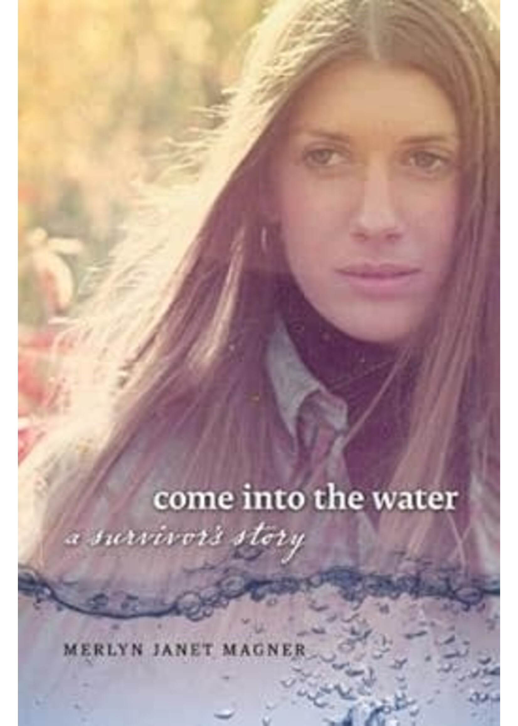 SD State Historical society press Come into the Water