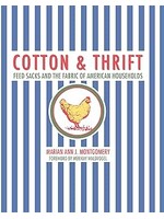 Cotton and Thrift: Feed Sacks and the Fabric of American Households